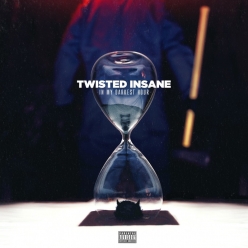 Twisted Insane - In My Darkest Hour